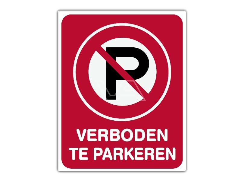 Simuleren opmerking Latijns Parkeerbord IB14 - Verboden te parkeren kopen | Visser Assen